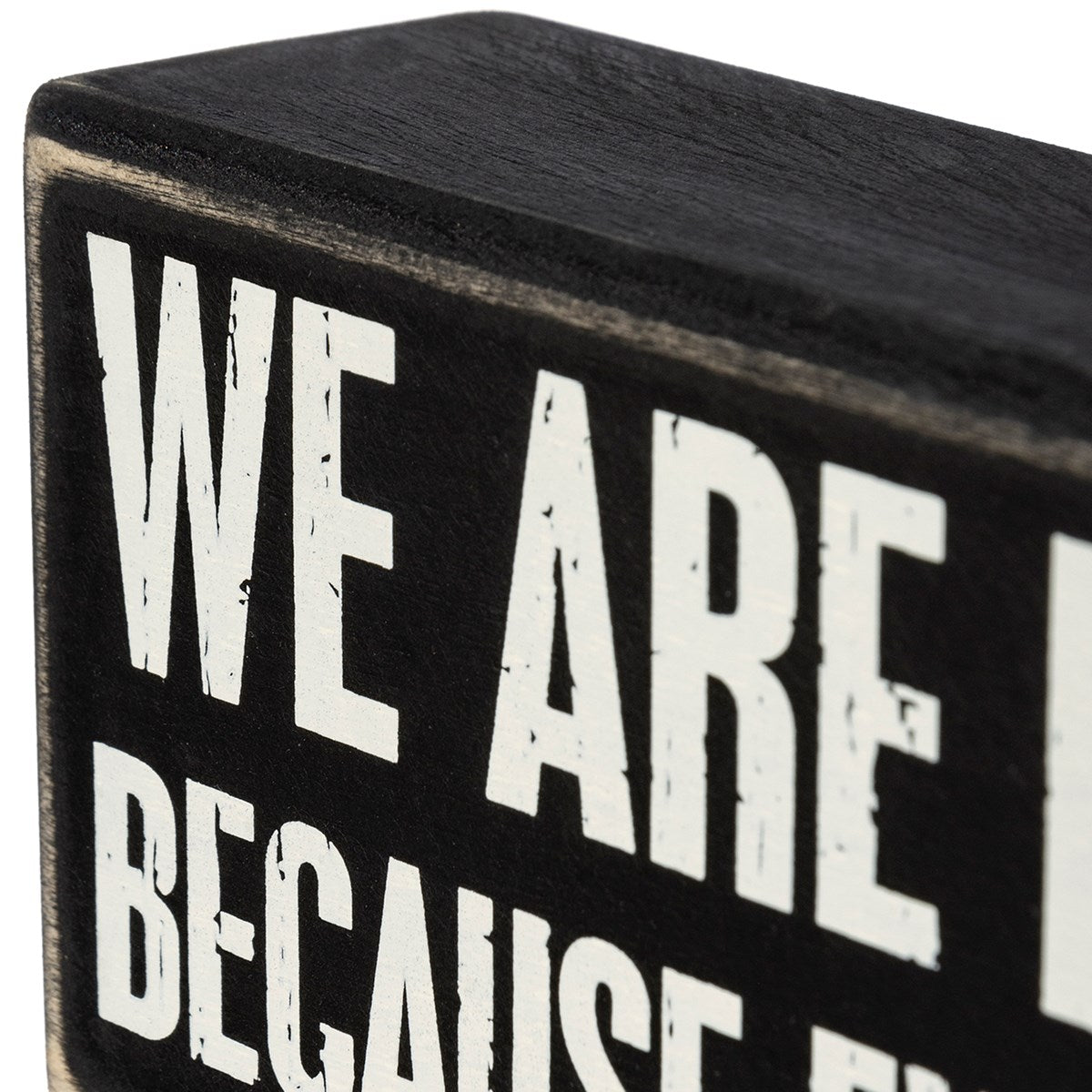 Primitive Farmhouse We Are Best Friends Box Sign Shelf Sitter