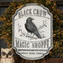 Ragon House Halloween 16.25" Black Crow Magic Shoppe Metal Sign - The Primitive Pineapple Collection