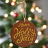 Primitive/Farmhouse Ceramic Stamped Holly Jolly Christmas Ornament with Jute - The Primitive Pineapple Collection