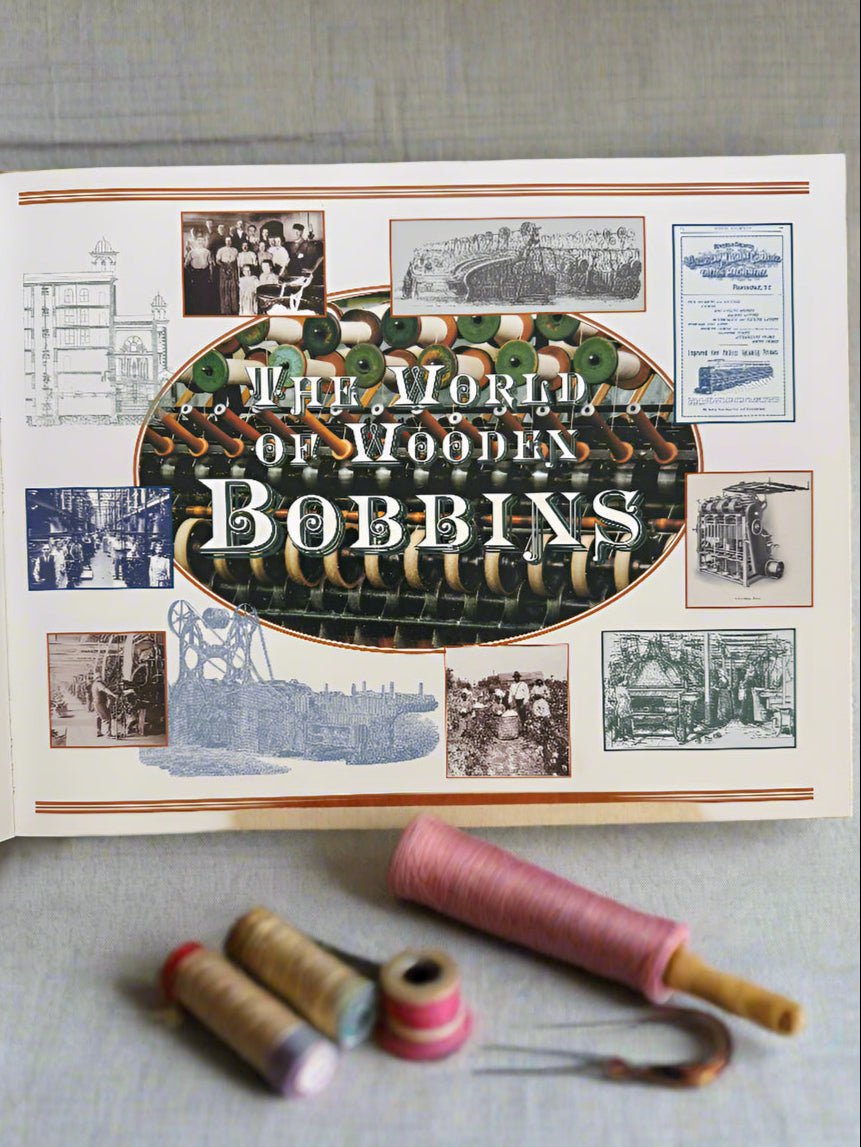 Primitive The Wonderful World of Wooden Bobbins History Book - The Primitive Pineapple Collection