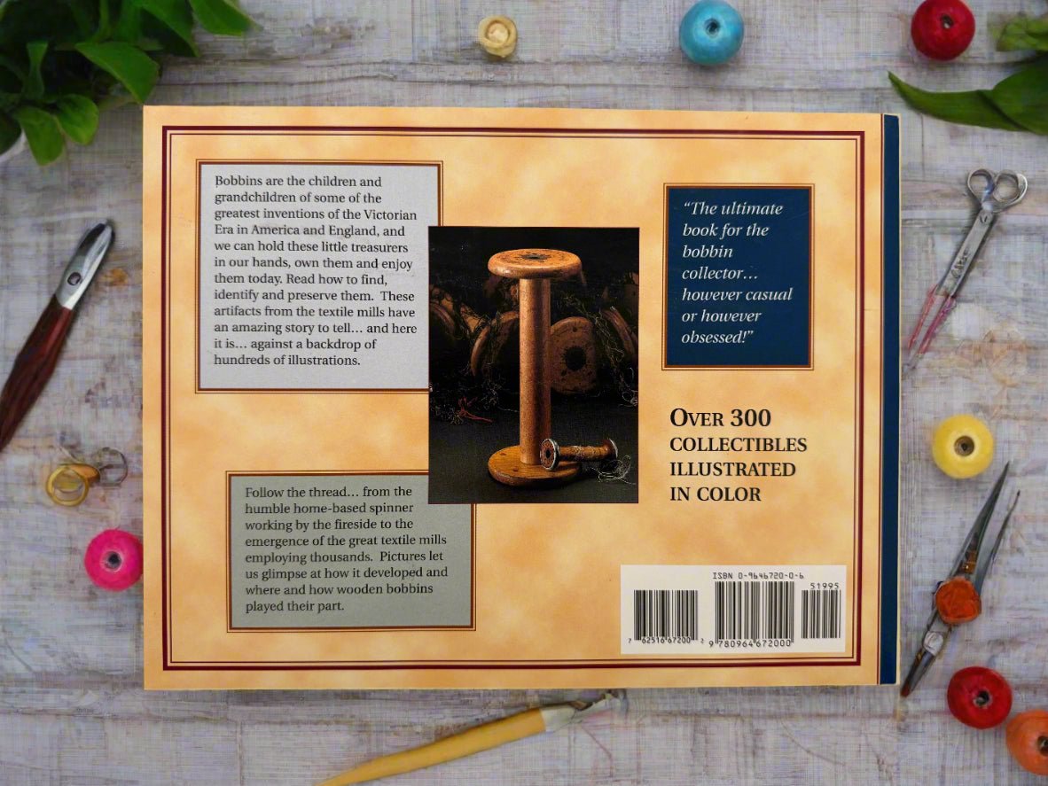 Primitive The Wonderful World of Wooden Bobbins History Book - The Primitive Pineapple Collection