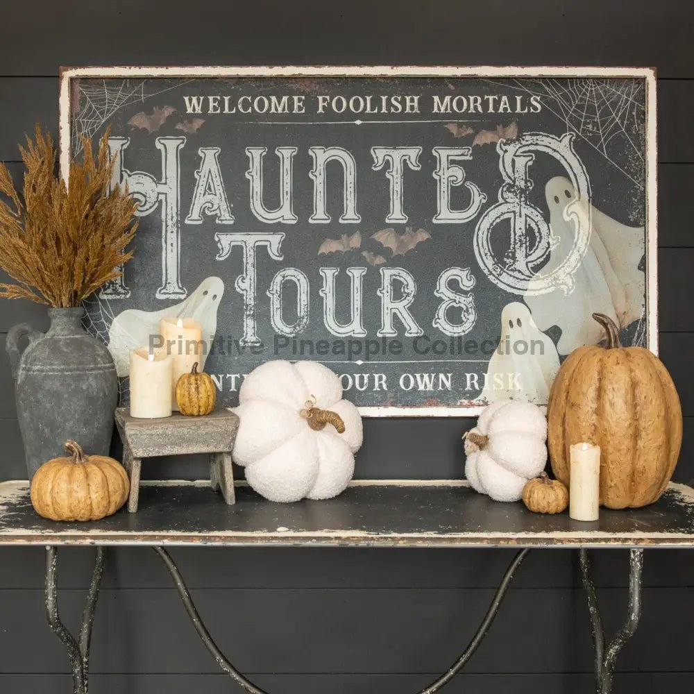 Ragon House Halloween 48 "Haunted Tours Metal Sign - The Primitive Pineapple Collection