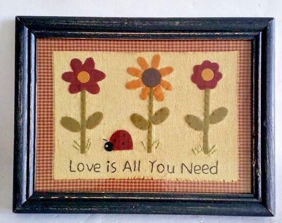 Primitive/Country Stitchery/Sampler Love is all you need 11&