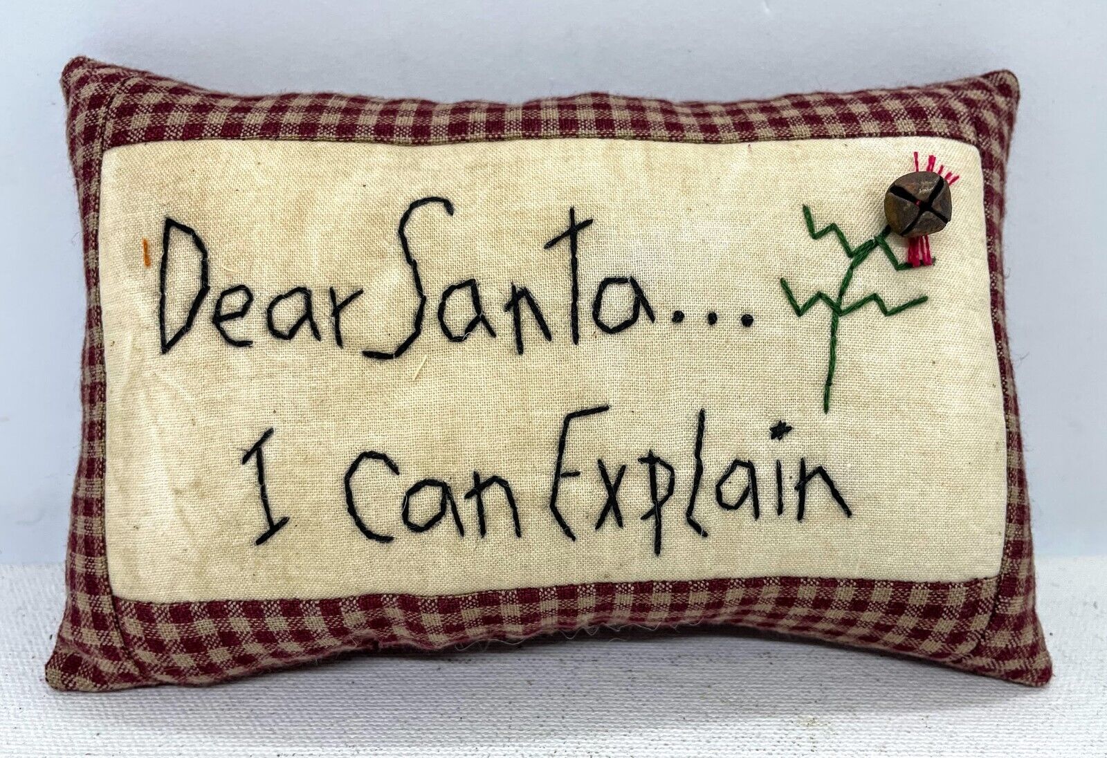 Primitive Handcrafted Christmas Embroidered Dear Santa Pillow 6.5&quot; - The Primitive Pineapple Collection