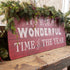 Ragon House Christmas 36” Distressed Wonderful Time Of Year Wood Sign - The Primitive Pineapple Collection